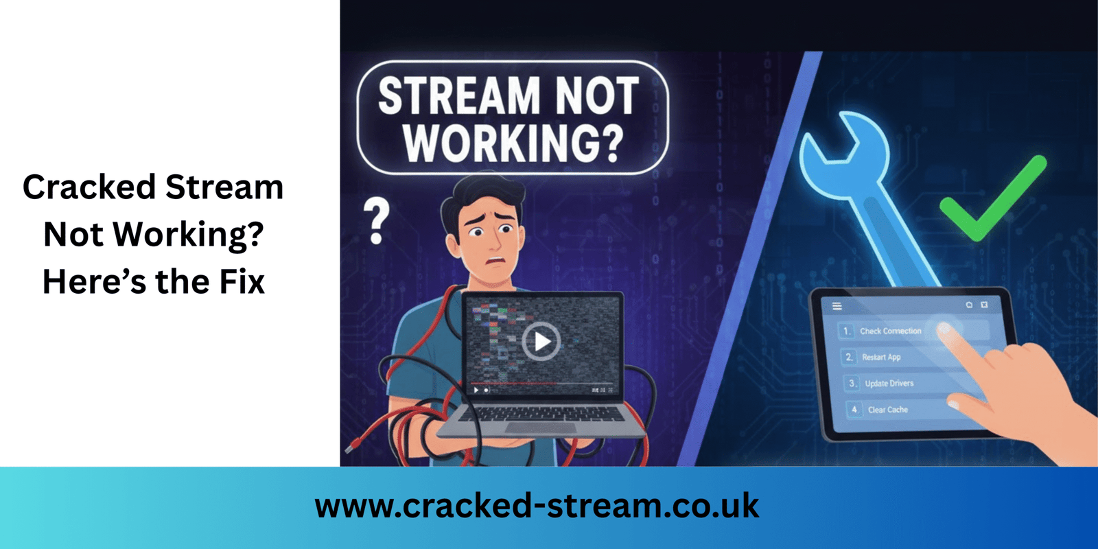 Cracked Stream Not Working Here’s the Fix